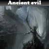 Ancient evil