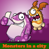 Monsters in a city